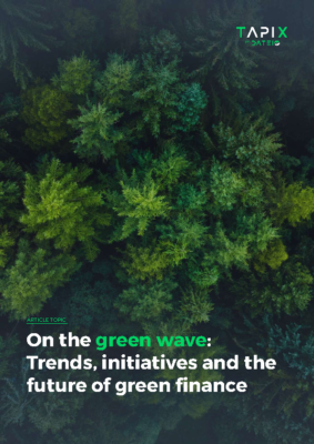 On the green wave Trends, initiatives and the future of green finance