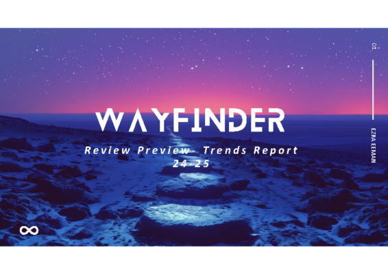 EZRA EEMAN – Wayfinder_Trends-2025_CAIG