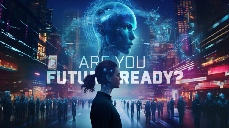 Are You Future-Ready?